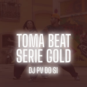 TUTORIAL TOMA BEAT SERIE GOLD - DJ PV DO SI